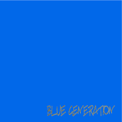 BLUE GENERATION/雨宮蒼真