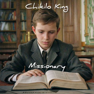 Missionary/Chikilo king