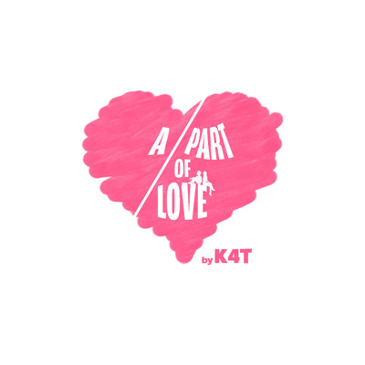 A Part of Love/K4T