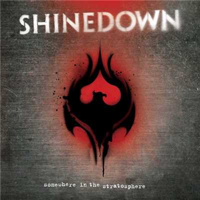 アルバム/Somewhere in the Stratosphere/Shinedown