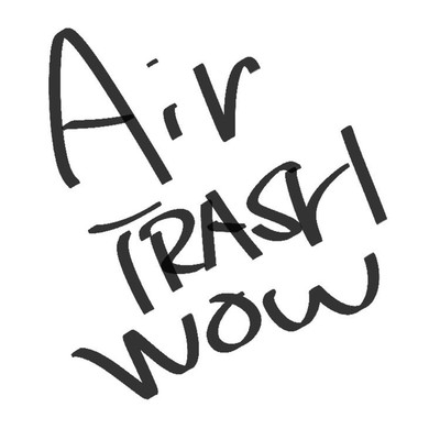 シングル/Air Trash Wow from Texture26/Koji Nakamura