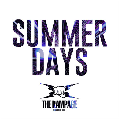 SUMMER DAYS/THE RAMPAGE from EXILE TRIBE