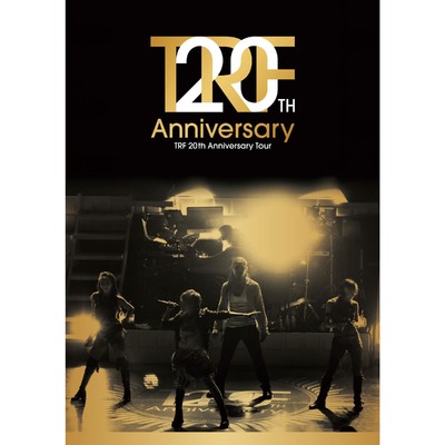 アルバム/TRF 20th Anniversary Tour/TRF