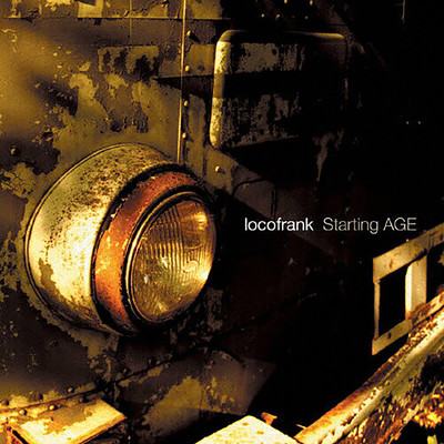 アルバム/Starting AGE/locofrank