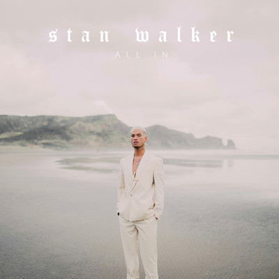 アルバム/All In/Stan Walker