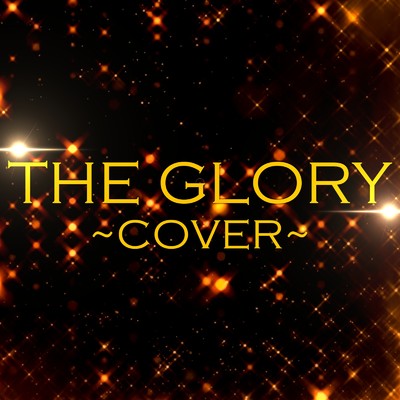 シングル/THE GLORY (Cover)/FUSIONROCKER