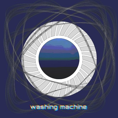 シングル/Washing machin/黒さき海斗 & thugina