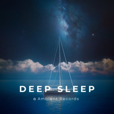 アルバム/Ocean Waves for Sleep: Ambient Serenity/DEEP SLEEP α Ambient Records