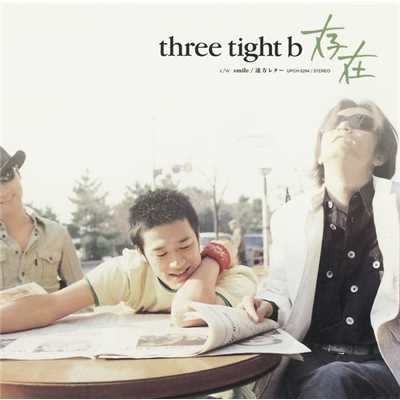アルバム/存在/three tight b