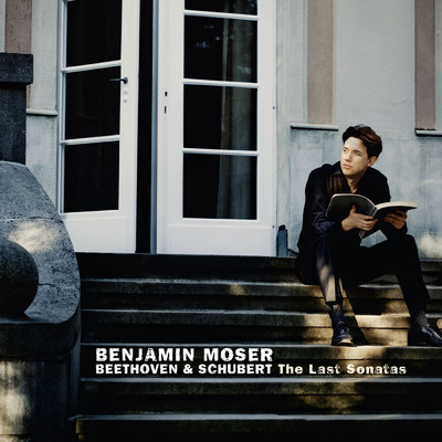 Beethoven & Schubert: The Last Sonatas/Benjamin Moser