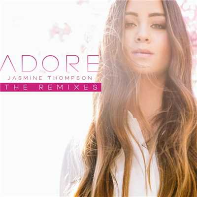 Adore (K Theory Remix)/Jasmine Thompson