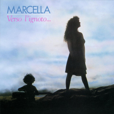 シングル/Verso l'ignoto/Gianni Bella & Marcella Bella