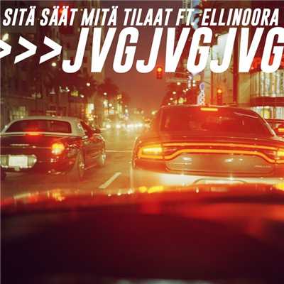 シングル/Sita saat mita tilaat (feat. Ellinoora)/JVG