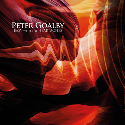 アルバム/Easy with the Heartaches/Peter Goalby