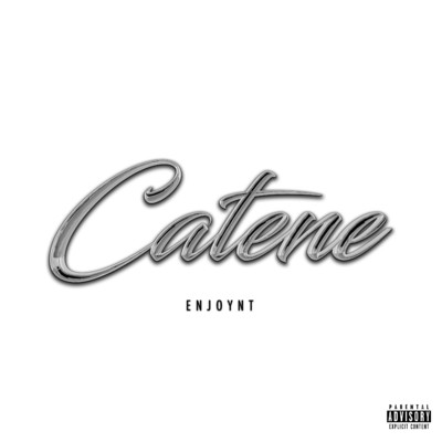 Catene/Enjoynt