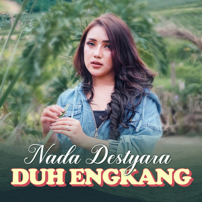シングル/Duh Engkang/Nada Destyara