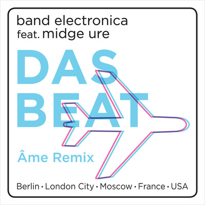 アルバム/Das Beat (feat. Midge Ure) [Ame Remix]/Band Electronica