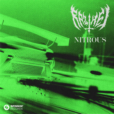 Nitrous (Sped Up Version)/RAIZHELL