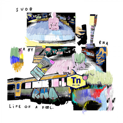 Life of a fool/SUOB & K￥RBY