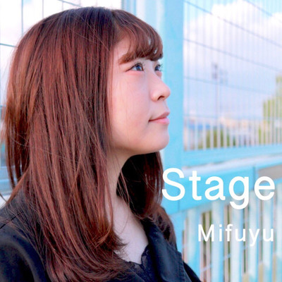 Stage/Mifuyu