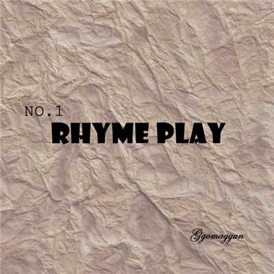 シングル/Rhyme Play 1/Ggomagyun
