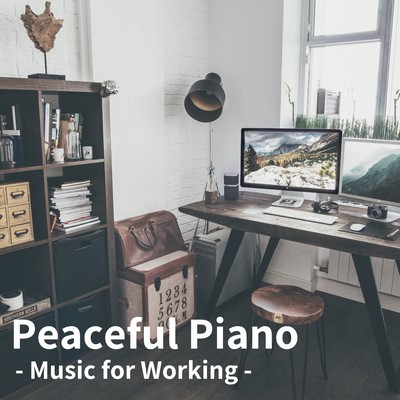 Peaceful Piano 〜仕事のためのBGM〜/Ambient Study Theory