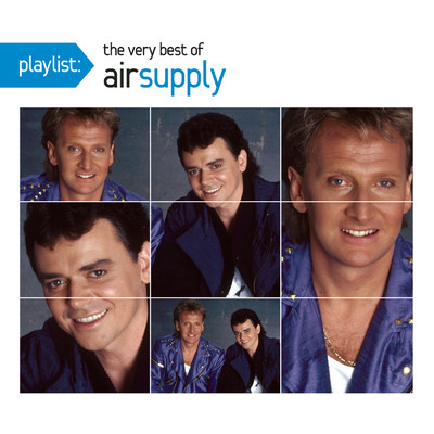 アルバム/Playlist: The Very Best Of Air Supply/Air Supply