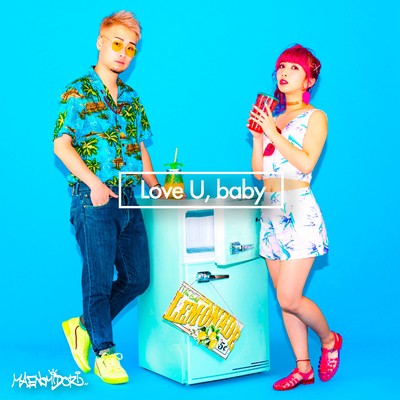 Love U, baby/マエノミドリ