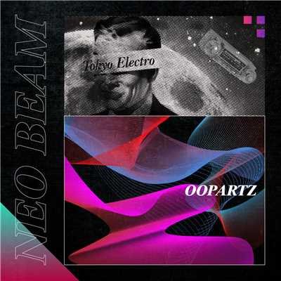 NEO BEAM (Instrumental)/OOPARTZ