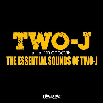 アルバム/THE ESSENTIAL SOUNDS OF TWO-J/TWO-J