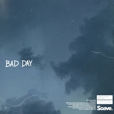 Bad Day/Emilian Lewis
