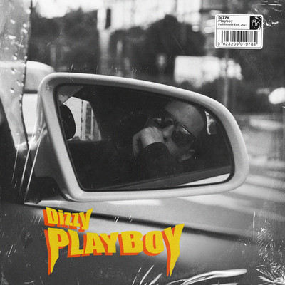 Playboy (Explicit)/Dizzy／Sanek／Zartical