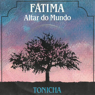 アルバム/Fatima: Altar Do Mundo/Tonicha