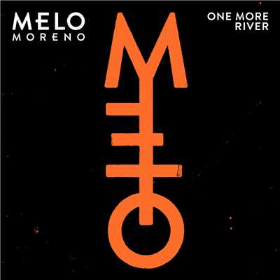 シングル/One More River/Melo
