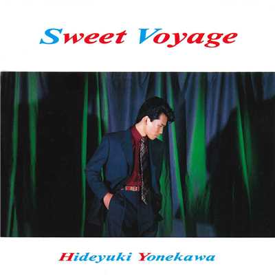 アルバム/Sweet Voyage/米川英之