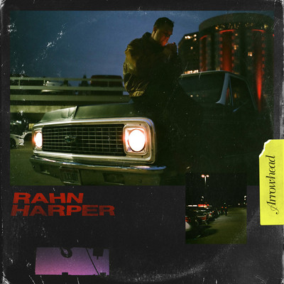 Arrowhead (Explicit)/Rahn Harper