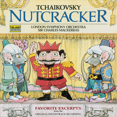 Tchaikovsky: The Nutcracker, Op. 71, TH 14, Act II Scene 14: Pas de deux (Dance of the Prince & the Sugar-Plum Fairy)/ロンドン交響楽団／サー・チャールズ・マッケラス