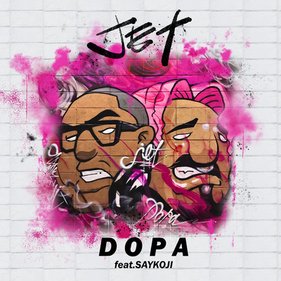 シングル/JET (feat. SAYKOJI)/DOPA