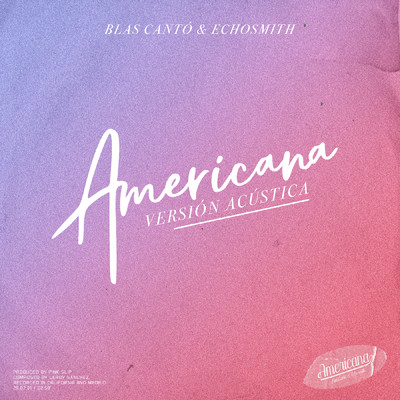 アルバム/Americana (Version Acustica)/Blas Canto