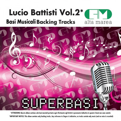 Basi Musicali: Lucio Battisti, Vol. 2 (Backing Tracks)/Alta Marea