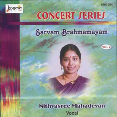 アルバム/Concert Series Vol. 2 (Sarvam Brahmamayam)/Muthuthandavar