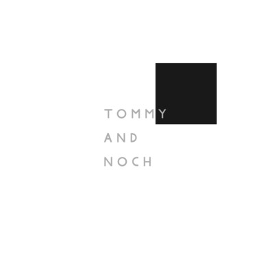 THEORY One Opening(1)/TOMMY AND NOCH