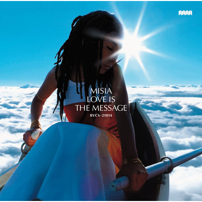 LOVE IS THE MESSAGE/MISIA