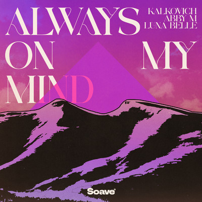 Always On My Mind/Kalkovich