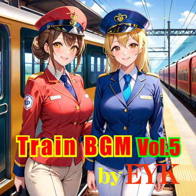 Train BGM Vol.5/EYK