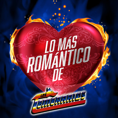 アルバム/Lo Mas Romantico De/Los Temerarios
