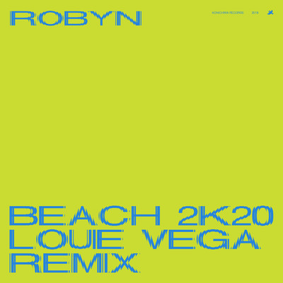 Beach2K20 (Louie Vega Remix)/ロビン