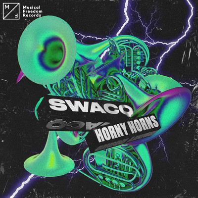 シングル/Horny Horns (Extended Mix)/SWACQ
