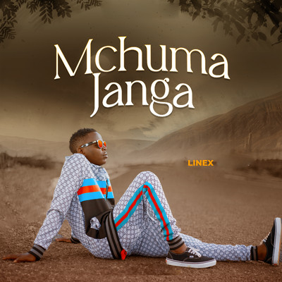 アルバム/Mchuma Janga/Linex