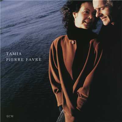Clair-Obscur/タミア／Pierre Favre